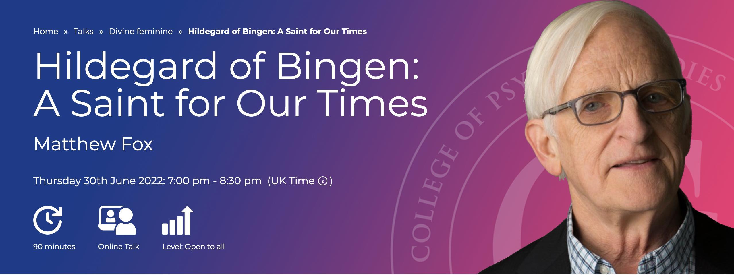 Banner for Hildegard of Bingen livestream talk with Matthew Fox